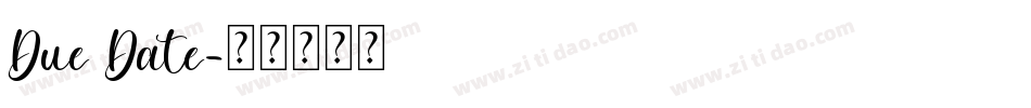 Due Date字体转换